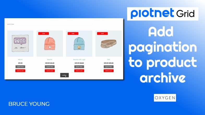 Adding pagination to a WooCommerce product archive using Piotnet in Oxygen Builder